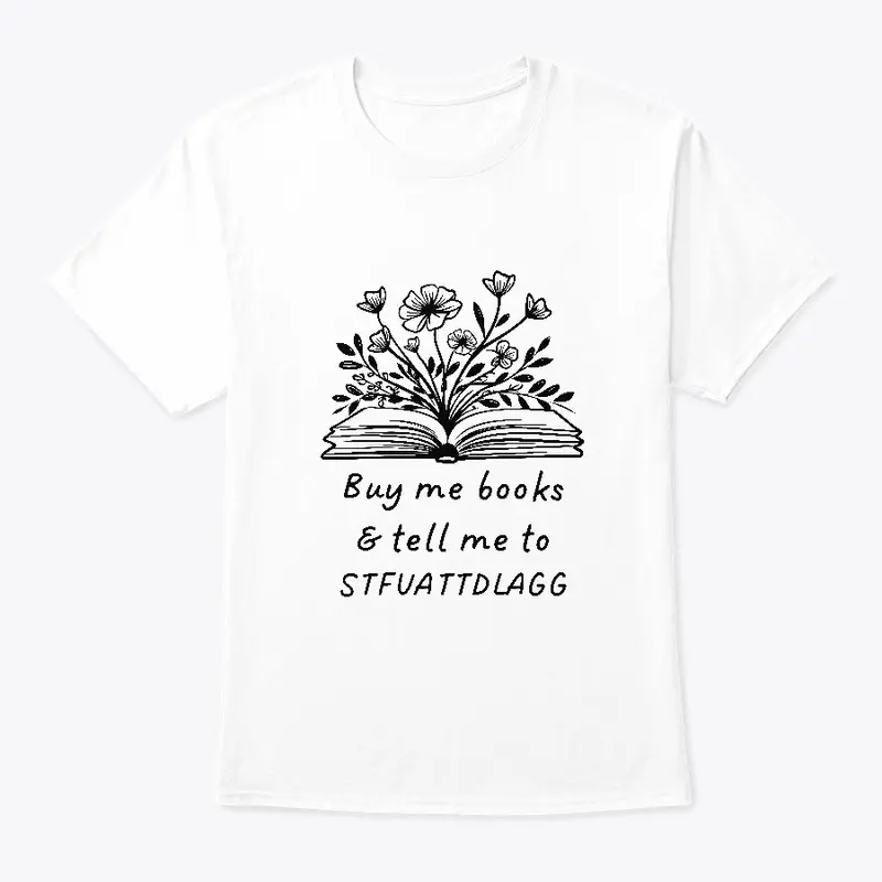 Buy me books - STFUATTDLAGG - Black font