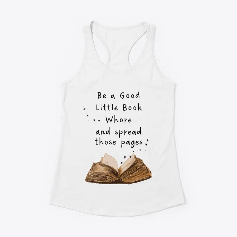 Be a Good Little Book Whore