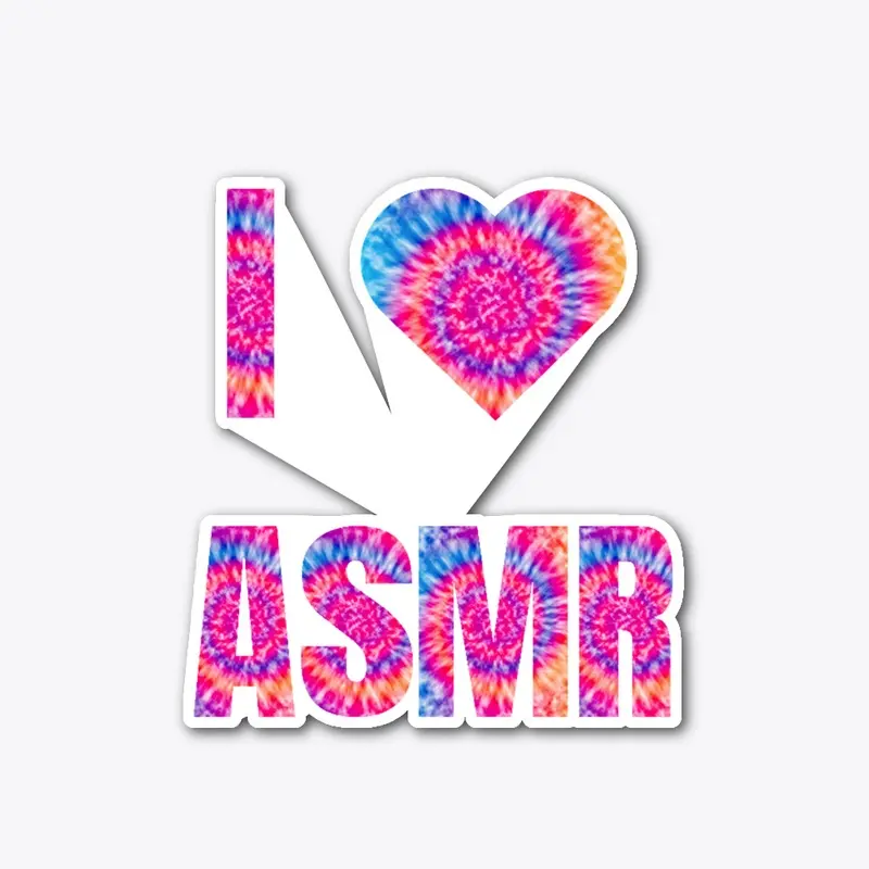 I Love ASMR - Tye Dye